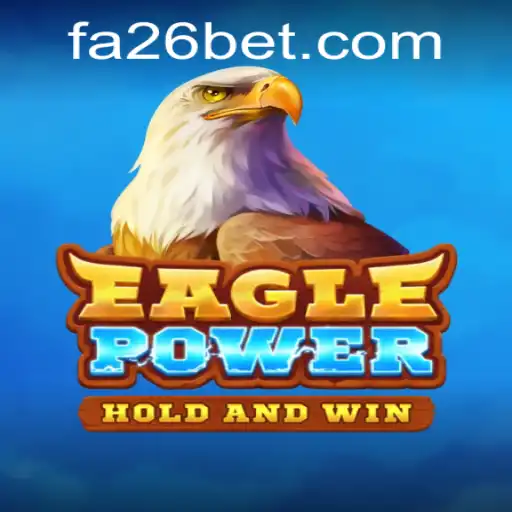 EaglePower: A Nova Sensação dos Jogos com a26bet